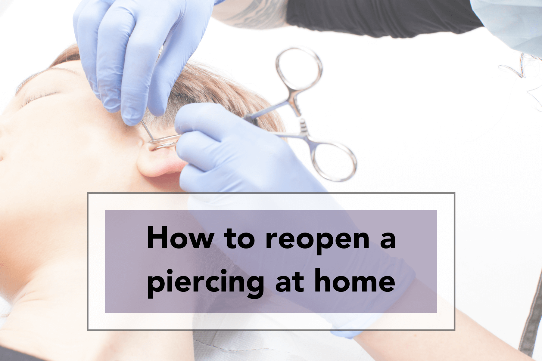 How to Reopen a Closed Ear Piercing Safely – Valensole Jewelry